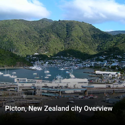 Picton, New Zealand city Overview
