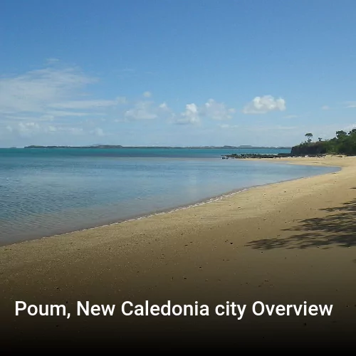 Poum, New Caledonia city Overview