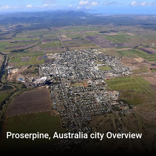 Proserpine, Australia city Overview