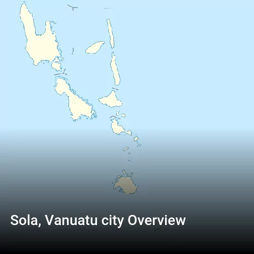 Sola, Vanuatu city Overview