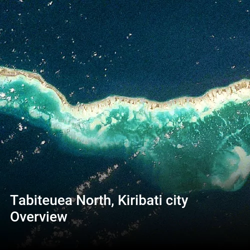Tabiteuea North, Kiribati city Overview