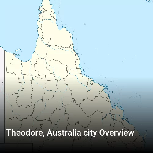 Theodore, Australia city Overview