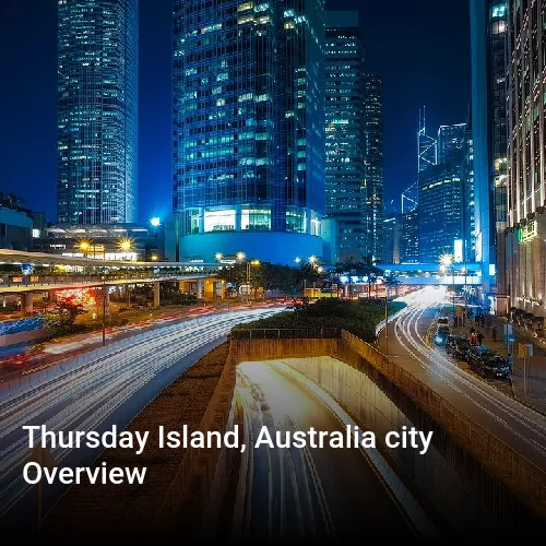 Thursday Island, Australia city Overview