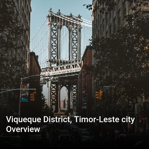 Viqueque District, Timor-Leste city Overview