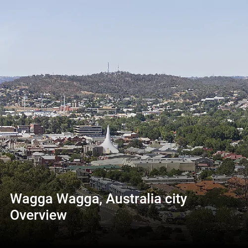 Wagga Wagga, Australia city Overview
