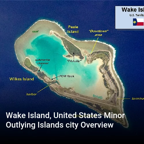 Wake Island, United States Minor Outlying Islands city Overview