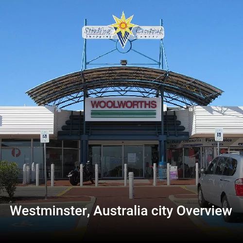 Westminster, Australia city Overview
