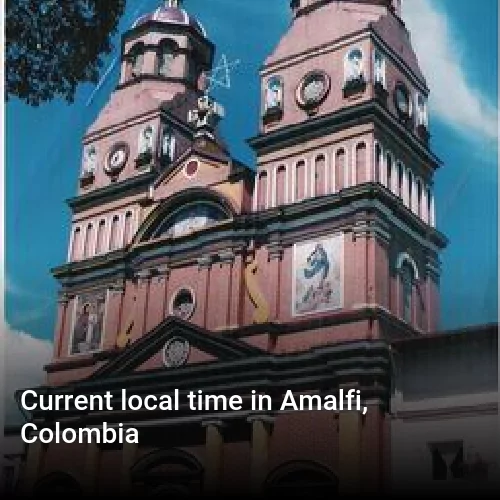 Current local time in Amalfi, Colombia