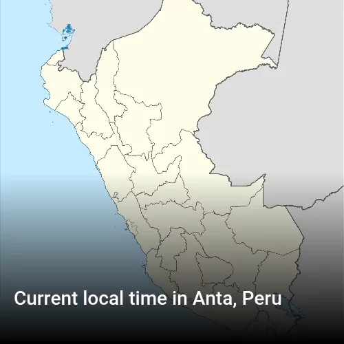 Current local time in Anta, Peru