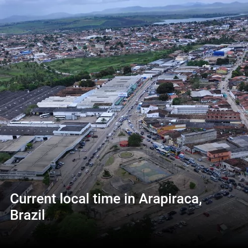 Current local time in Arapiraca, Brazil