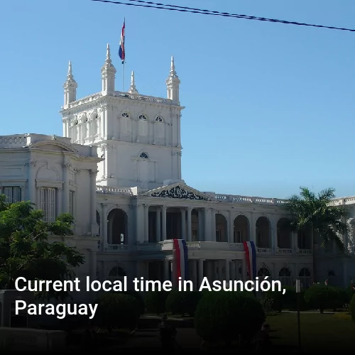 Current local time in Asunción, Paraguay