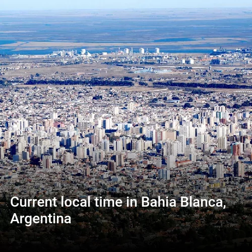 Current local time in Bahia Blanca, Argentina