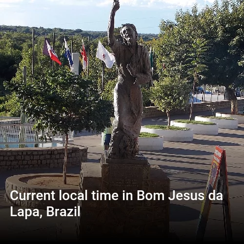 Current local time in Bom Jesus da Lapa, Brazil