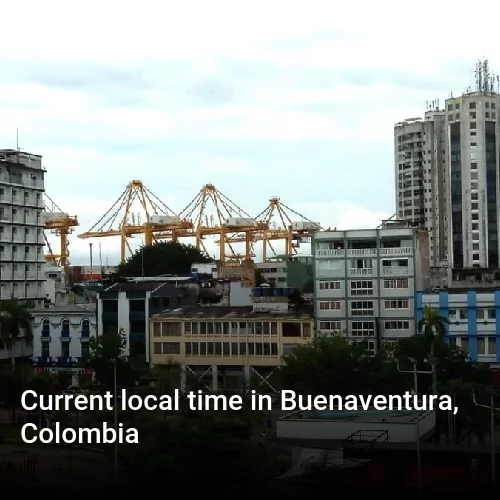 Current local time in Buenaventura, Colombia