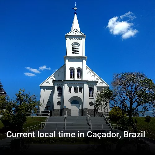 Current local time in Caçador, Brazil