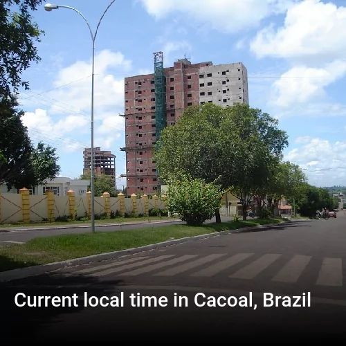 Current local time in Cacoal, Brazil