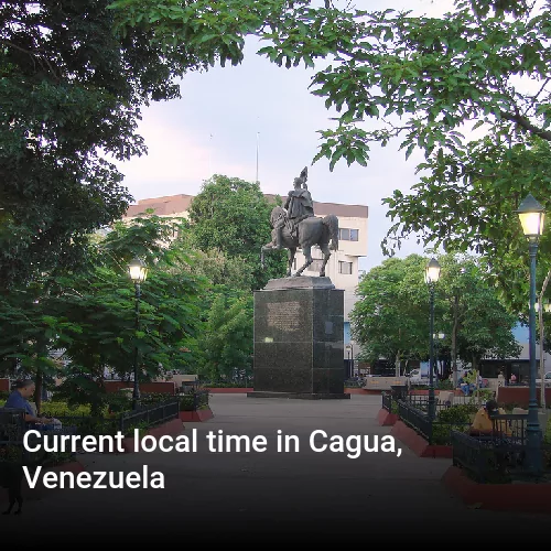 Current local time in Cagua, Venezuela