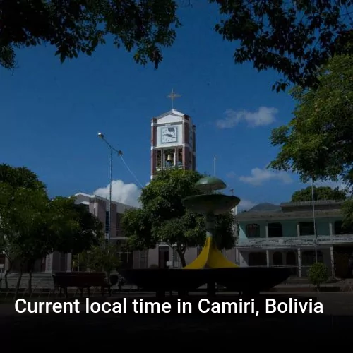 Current local time in Camiri, Bolivia
