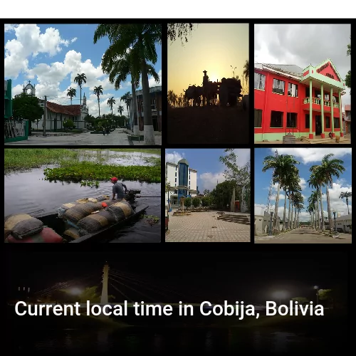 Current local time in Cobija, Bolivia