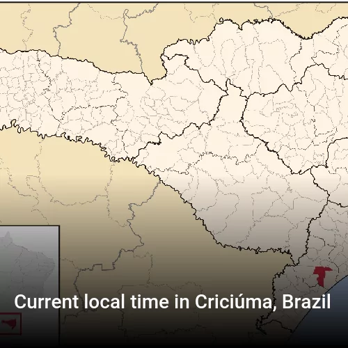 Current local time in Criciúma, Brazil