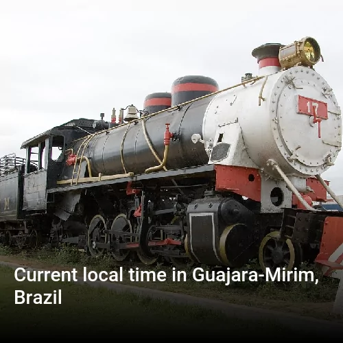 Current local time in Guajara-Mirim, Brazil