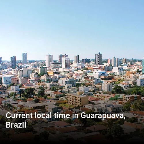 Current local time in Guarapuava, Brazil