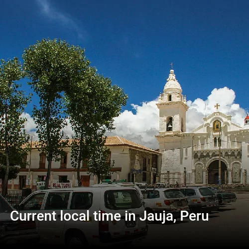 Current local time in Jauja, Peru