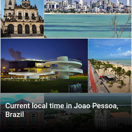 Current local time in Joao Pessoa, Brazil