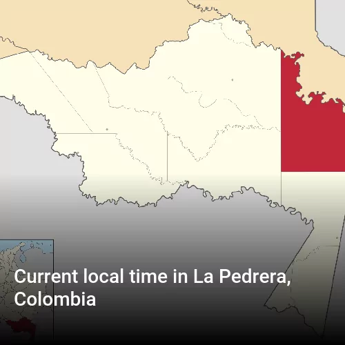 Current local time in La Pedrera, Colombia