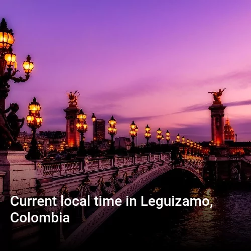 Current local time in Leguizamo, Colombia