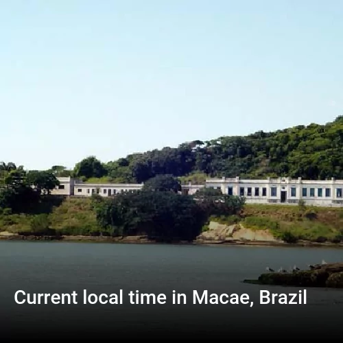 Current local time in Macae, Brazil