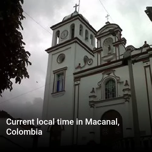 Current local time in Macanal, Colombia