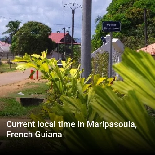 Current local time in Maripasoula, French Guiana