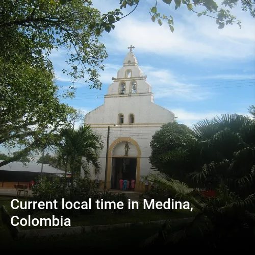 Current local time in Medina, Colombia