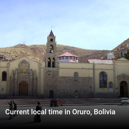 Current local time in Oruro, Bolivia