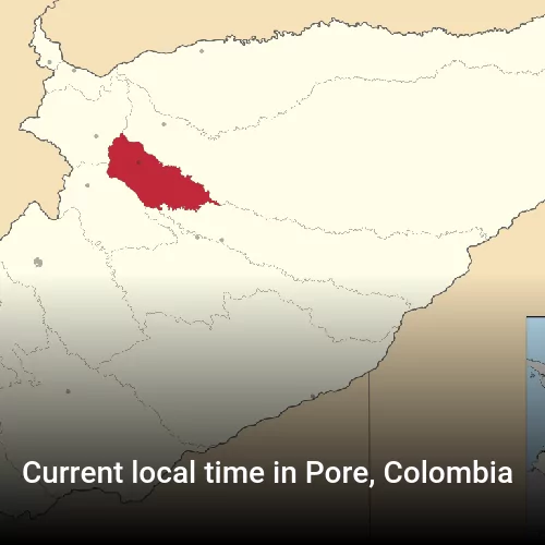 Current local time in Pore, Colombia