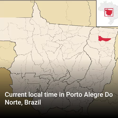 Current local time in Porto Alegre Do Norte, Brazil