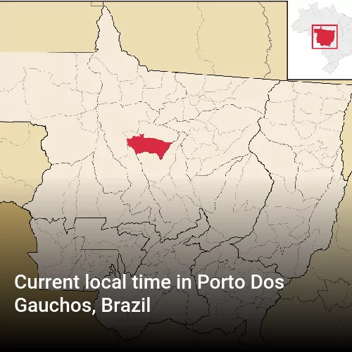 Current local time in Porto Dos Gauchos, Brazil