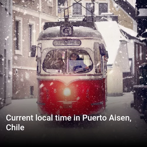 Current local time in Puerto Aisen, Chile