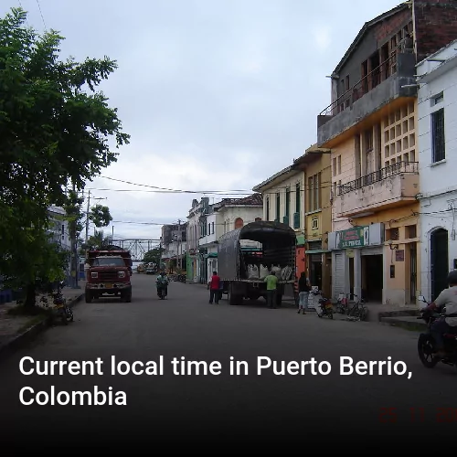 Current local time in Puerto Berrio, Colombia