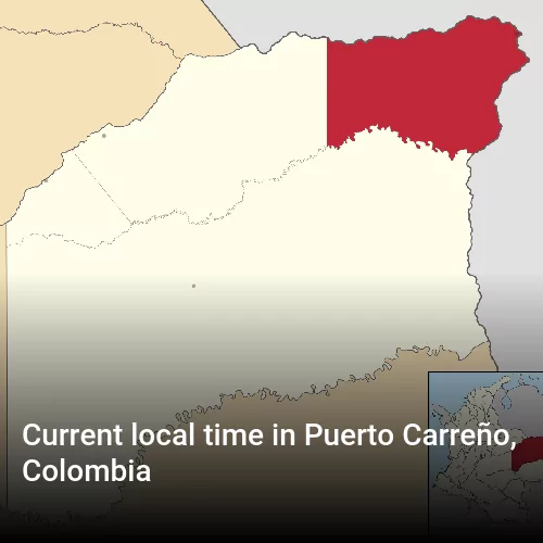 Current local time in Puerto Carreño, Colombia