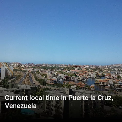 Current local time in Puerto la Cruz, Venezuela