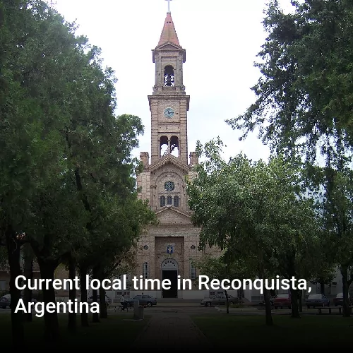 Current local time in Reconquista, Argentina