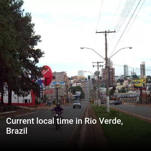 Current local time in Rio Verde, Brazil