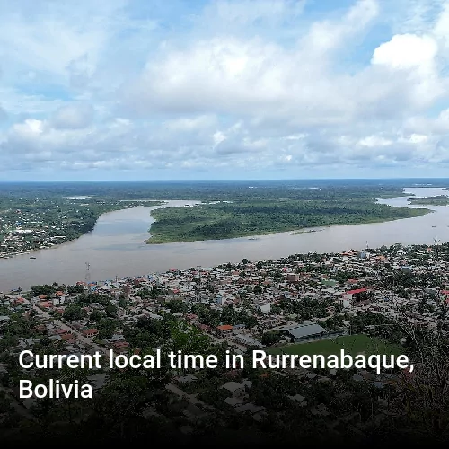 Current local time in Rurrenabaque, Bolivia