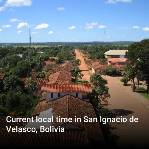 Current local time in San Ignacio de Velasco, Bolivia
