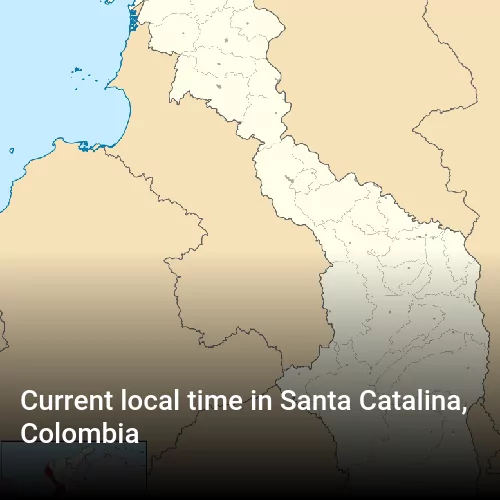 Current local time in Santa Catalina, Colombia