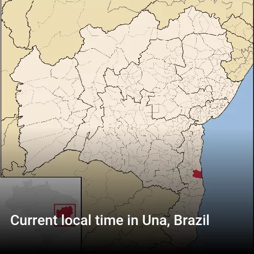 Current local time in Una, Brazil