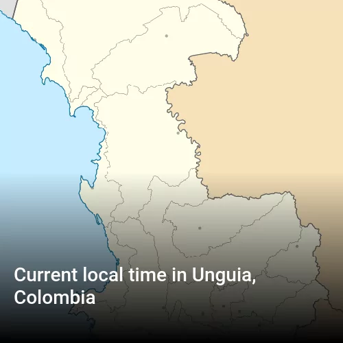 Current local time in Unguia, Colombia