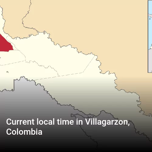 Current local time in Villagarzon, Colombia